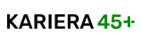 KARIERA 45+